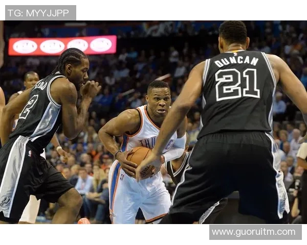 2012年西部决赛第六场雷霆对阵马刺的经典对决与历史回顾 2012年西部决赛第六场雷霆对阵马刺的经典对决与历史回顾