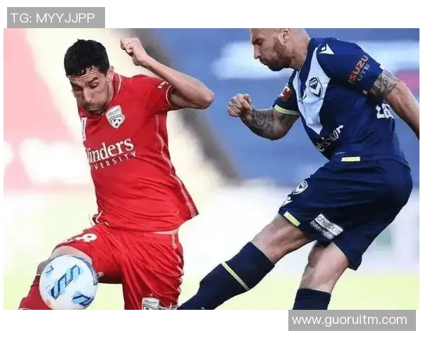 西部联与阿德莱德的激烈对决揭示足球战术与团队协作的魅力 西部联与阿德莱德的激烈对决揭示足球战术与团队协作的魅力